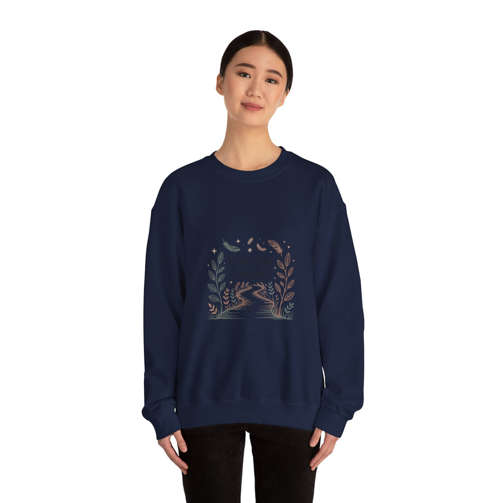 Every Day Grateful Sweatshirt | soft everyday faith, gratitude affirmation