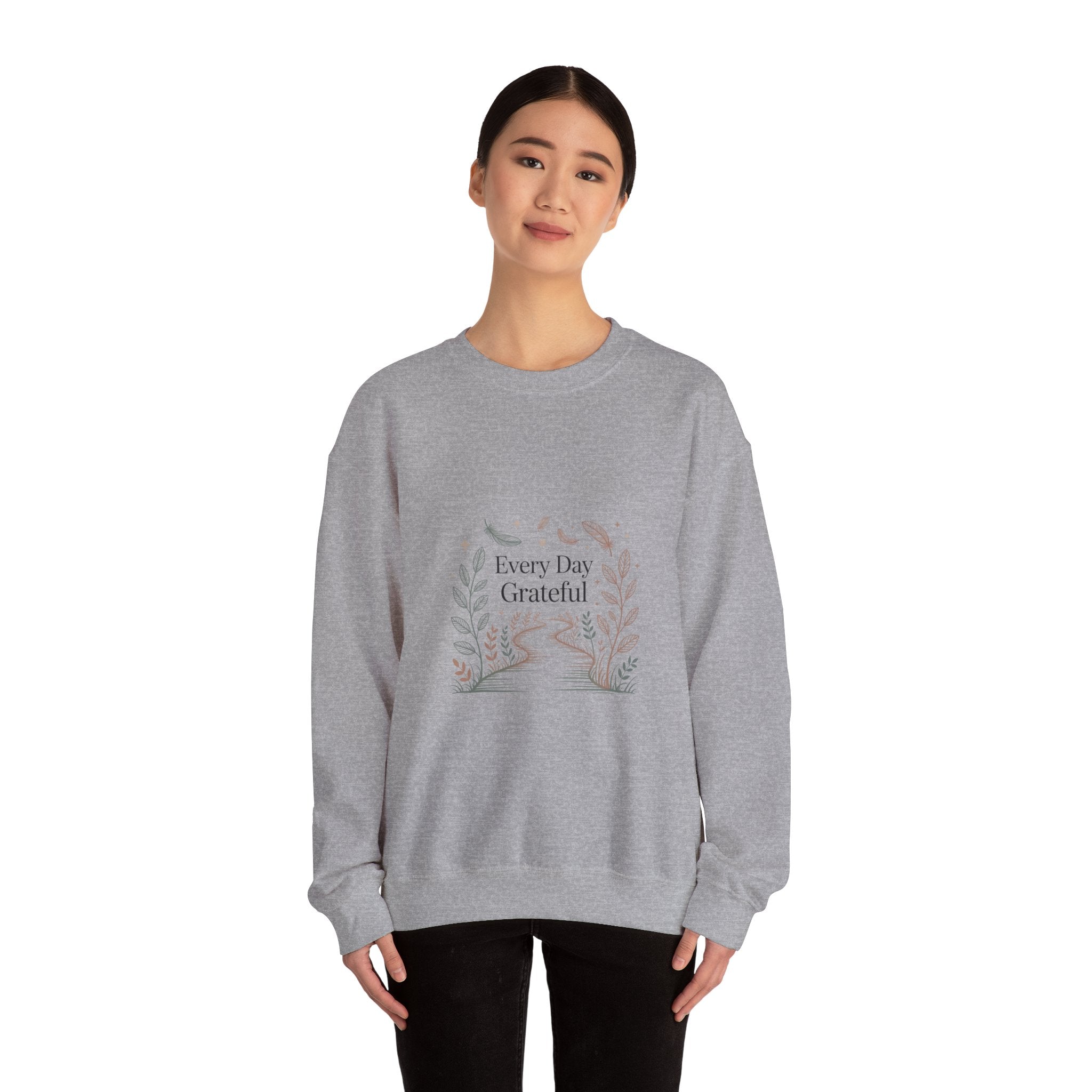 Every Day Grateful Sweatshirt | soft everyday faith, gratitude affirmation